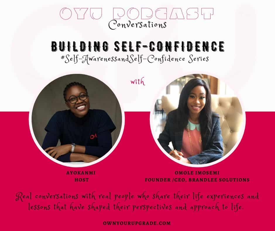 Building Self-Confidence with Omole Imosemi